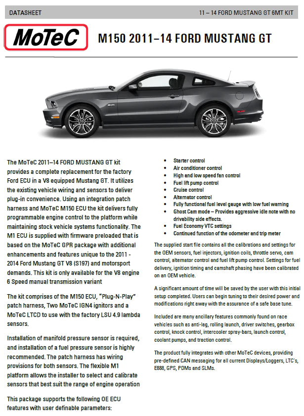 MoTeC 2011-14 Mustang GT 'Plug and Play' Kit (S197)